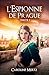 L'Espionne de Prague: Partie 1 (French Edition)