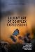 Salient Art of Complex Expr...
