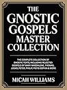 The Gnostic Gospe...