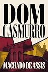 Dom Casmurro: A N...