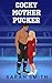 Cocky Mother Pucker: a fake dating college hockey romance (Hollis U)