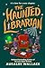 The Haunted Librarian