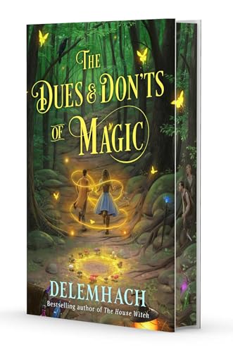 The Dues & Don'ts of Magic (The Magic Dues Trilogy)