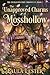 The Unapproved Charms of Mosshollow by Paula Lester The Unapproved Charms of Mosshollow by Paula Lester