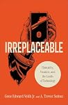 Irreplaceable: Hu...