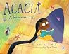 Acacia: A Rapunze...