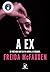A ex