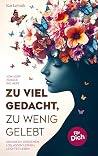 Zu viel gedacht, ...