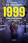 1999 : Tom och In...