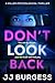 Don't Look Back: a killer psychological thriller