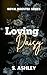 Loving Daisy by S. Ashley