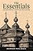 The Essentials: An Orthodox Christian Catechism