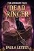 Dead Ringer by Paula Lester