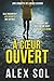 À cœur ouvert (Les enquêtes d'Elise Duromain et Lucas Lievens) (French Edition)