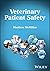 Veterinary Patient Safety