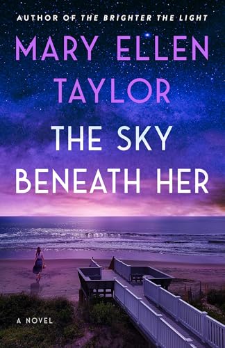 The Sky Beneath Her: A Novel (Paperback)