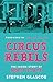 Circus Rebels: The Inside Story of NoFit State