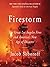 Firestorm - The Great Los Angeles Fires and America's New Age of Disaster
