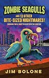 Zombie Seagulls: ...