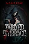 Tainted Embrace