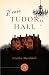 Il caso Tudor Hall (Italian Edition)
