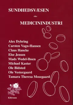 Sundhedsvæsen eller medicinindustri