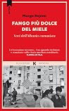 Fango più dolce d...
