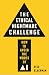 The Ethical Nightmare Chall...