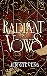 Radiant Vows: A D...