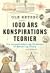 1000 års konspirationsteorier - Fra tempelriddere og Illuminati til QAnon og Trump