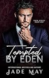 Tempted by Eden: ...