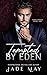 Tempted by Eden by jade may