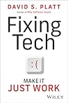Fixing Tech: Make It Just Work