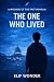 The One Who Lived by Elif Wonder The One Who Lived by Elif Wonder