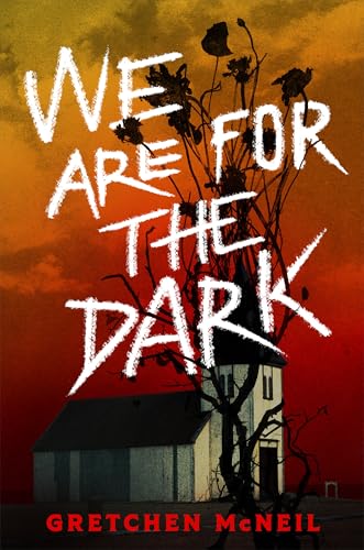 We Are for the Dark (Hardcover)