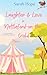 Laughter & Love in Nettleford-on-the-Wold by Sarah Hope