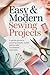 Easy & Modern Sewing Projec...