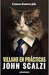 Villano en prácticas