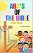 The ABC's of The Bible For ...