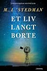 Et liv langt borte