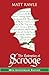 The Redemption of Scrooge: Tenth Anniversary Edition