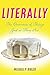 Literally: The Queerness of Things Just as They Are