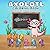 Axolotl Coloring Book: 40 B...