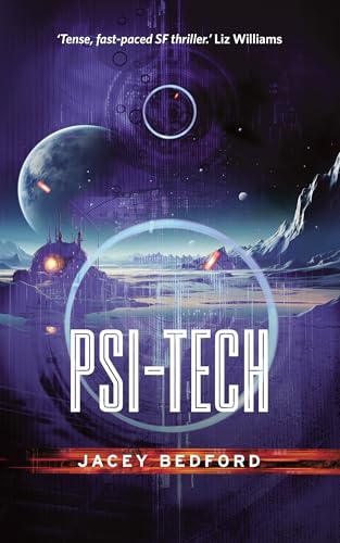 Psi-Tech (The Psi-Tech Trilogy Book 1)