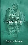All I Ever Desired
