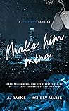 Book cover for Make Him Mine