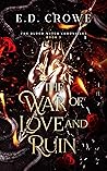 The War of Love and Ruin (The Blood Witch Chronicles #3)