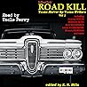 Road Kill: Texas Horror by Texas Writers, Vol 3