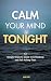 Calm Your Mind Tonight: Qui...