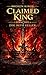 Claimed King: A Dark Mafia Romance